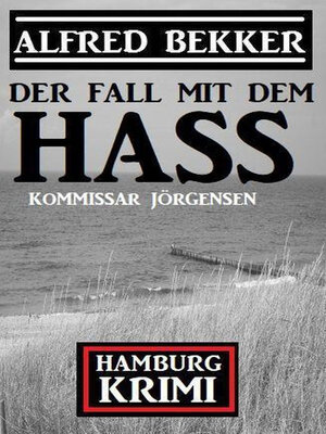 cover image of Der Fall mit dem Hass